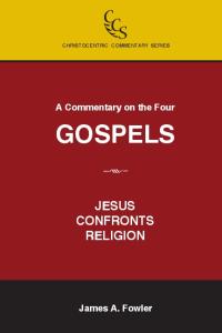 Gospels Commentary