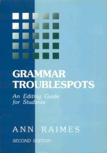 Grammar Troublespots: An Editing Guide for Students, 2nd Edition