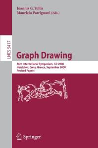 Graph Drawing: 16th International Symposium, GD 2008, Heraklion, Crete, Greece, September 21-24, 2008, Revised Papers (Lecture Notes in Computer Science. Computer Science and General Issues)