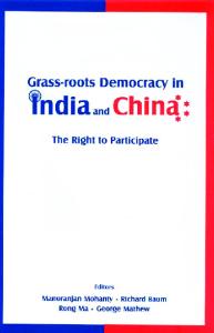 Grass-roots Democracy in India and China