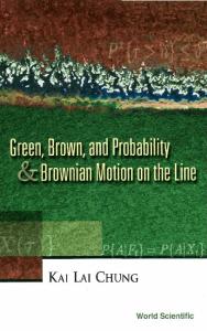 Green, Brown, and Probability and Browni