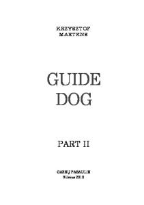 Guide Dog, Part II