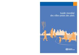 Guide Mondial Des Villes-amies Des Ainees