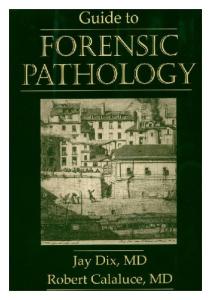 Guide to Forensic Pathology