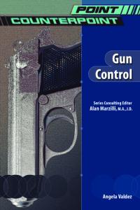 Gun Control (Point Counterpoint)