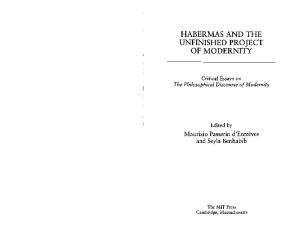 Habermas and the Unfinished Project of Modernity: Critical Essays on The Philosophical Discourse of Modernity
