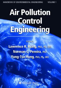 HANDBOOK OF ENVIRONMENTAL ENGINEERING - Air Pollution Control Engineering