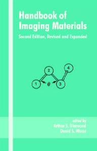 Handbook of Imaging Materials (Optical Engineering)