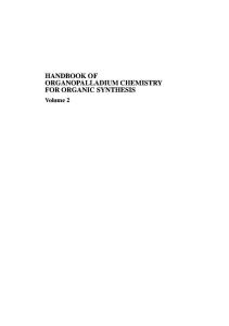 Handbook of Organopalladium Chemistry for Organic Synthesis