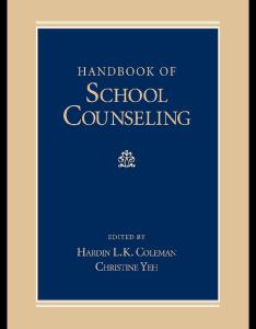Handbook of School Counseling (Counseling and Counselor Education)