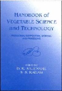 Handbook of Vegetable Science and Technology (Food Science and Technology)