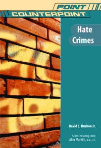 Hate Crimes (Point Counterpoint)