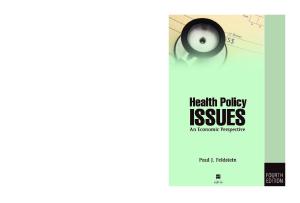 Health Policy Issues: An Economic Perspective, Fourth Edition