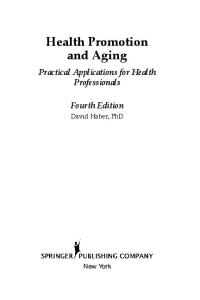 Health Promotion and Aging, 4th Edition: Practical Applications for Health Professionals