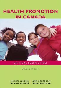Health Promotion in Canada: Critical Perspectives