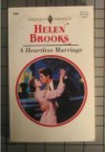Heartless Marriage (Harlequin Presents)