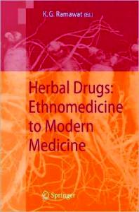Herbal Drugs: Ethnomedicine to Modern Medicine
