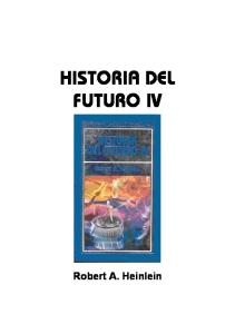 Historia del futuro  Historia Del Futuro IV
