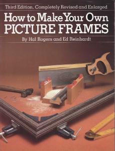 How to Make Your Own Picture Frames