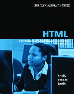 HTML: Comprehensive Concepts and Techniques , Fifth Edition (Shelly Cashman)