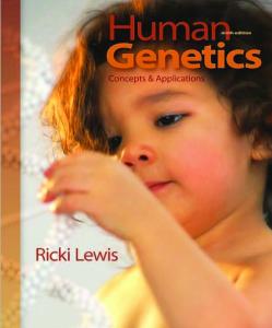 Human Genetics: Concepts and Applications, 9th edition