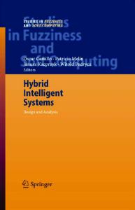 Hybrid Intelligent Systems (Studies in Fuzziness and Soft Computing)