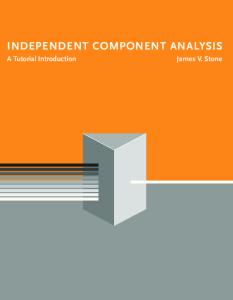 Independent Component Analysis: A Tutorial Introduction (Bradford Books)