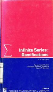 Infinite Series: Ramifications (Pocket Mathematical Library)
