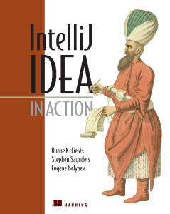 IntelliJ IDEA in Action (In Action series)