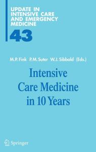 Intensive Care Medicine in 10 Years (Update in Intensive Care and Emergency Medicine)