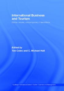 International Business & Tourism: Global Issues, Contemporary Interactions (Routledge International Series in Tourism, Business and Management)