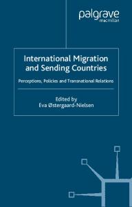 International Migration and Sending Countries: Perceptions, Policies and Transnational Relations