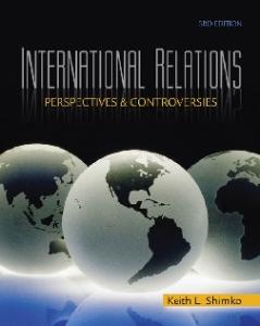 International Relations: Perspectives and Controversies