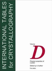 International Tables for Crystallography, Vol.D: Physical properties of crystals(527)