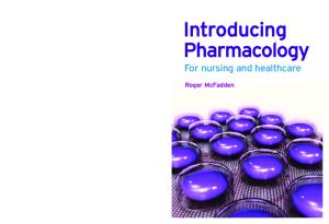 Introducing Pharmacology for Nursing & Healthcare