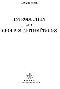 Introduction aux groupes arithmétiques