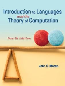 Introduction to Languages and the Theory of Computation (4th Edition)