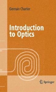 Introduction to Optics (Advanced Texts in Physics)