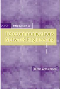 Introduction to Telecommunications Network Engineering, Second Edition