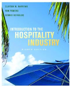 Introduction to the Hospitality Industry , Eighth Edition