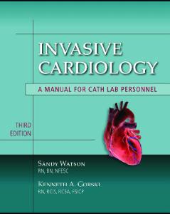 Invasive Cardiology: A Manual for Cath Lab Personnel, Third Edition (Learning Cardiology)