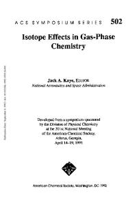 Isotope Effects in Gas-Phase Chemistry (ACS Symposium Series 502)