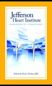 Jefferson Heart Institute Handbook of Cardiology