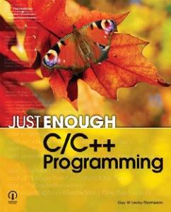 Just Enough C C++ Programming