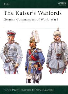 Kaiser's.Warlords. German Commanders Of World War I