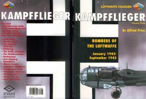 Kampfflieger -Bombers of the Luftwaffe January 1942-September 1943,Volume 3