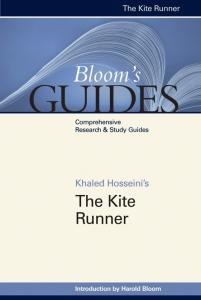 Khaled Hosseini's The Kite Runner (Bloom's Guides)