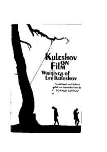 Kuleshov on Film: Writings by Lev Kuleshov