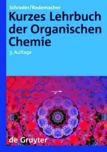 Kurzes Lehrbuch der Organischen Chemie, 3. Auflage