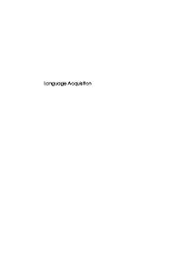 Language Acquisition: The Age Factor (Second Language Acquisition)